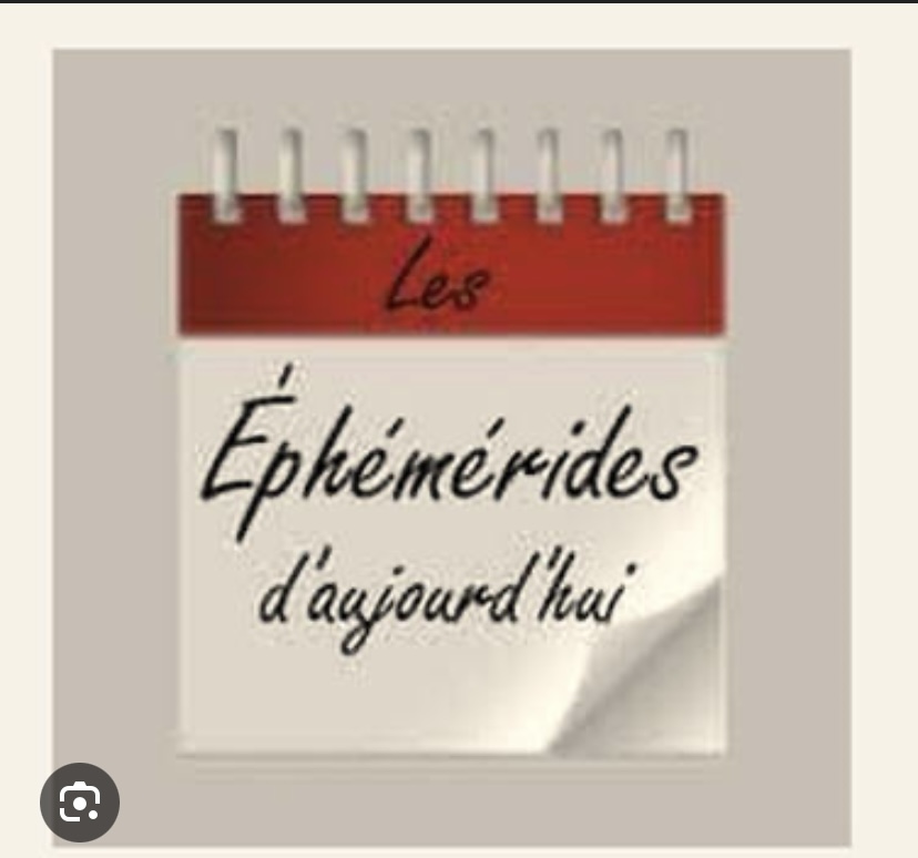 ÉPHÉMÉRIDES DU JOUR