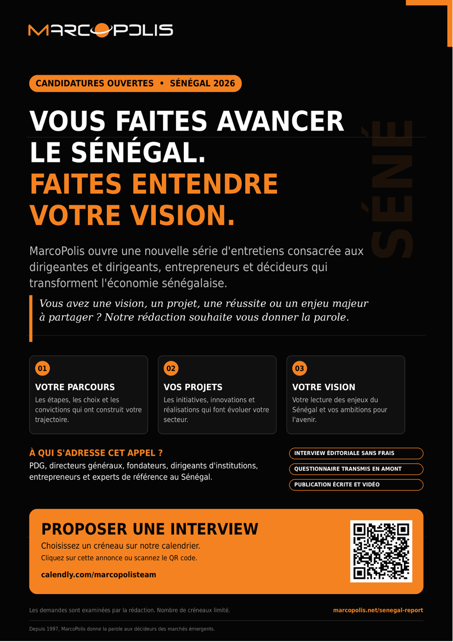 Exprimez votre vision : le business media international MARCOPOLIS réalise un reportage économique au Sénégal jusqu’en septembre 2026